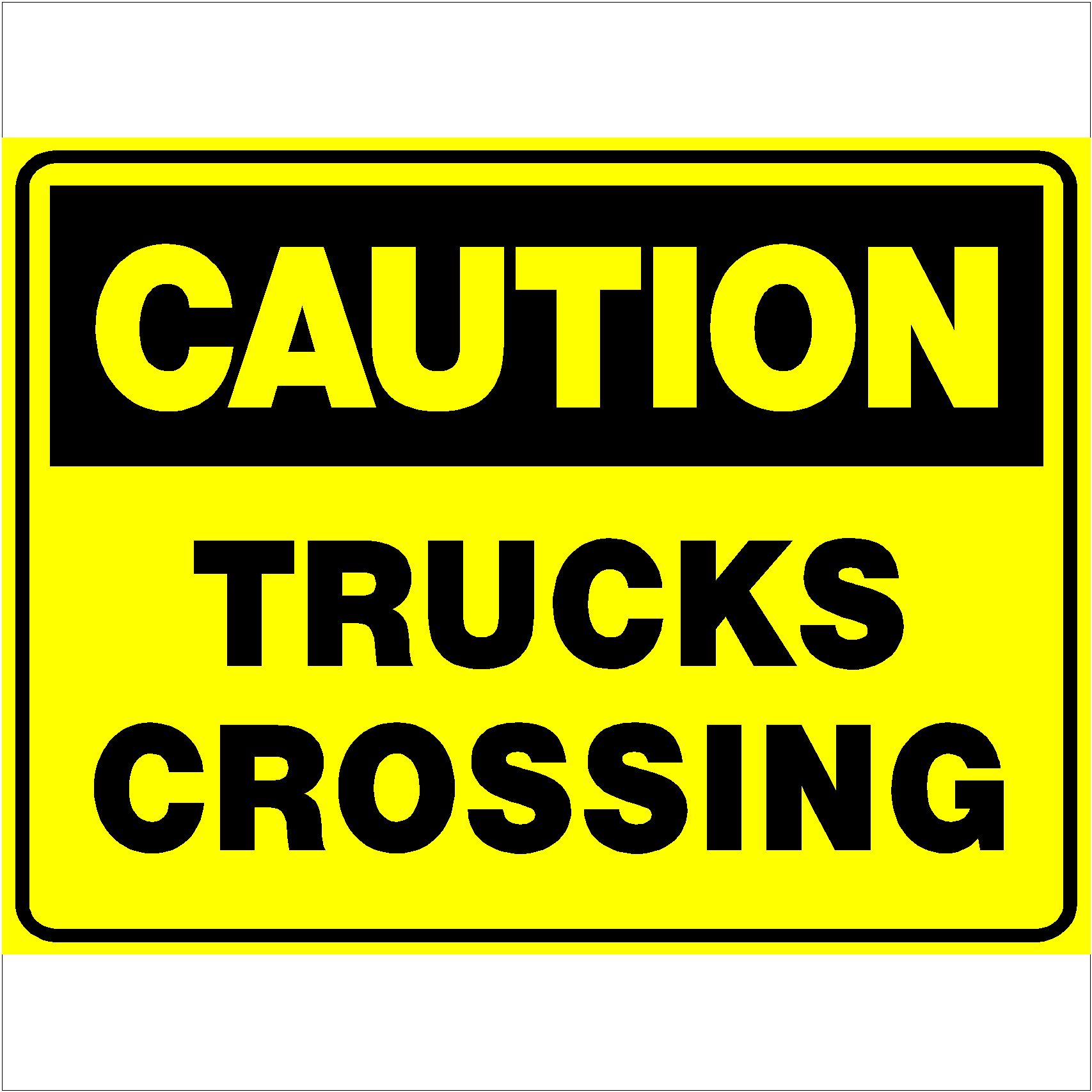 Caution Trucks Crossing